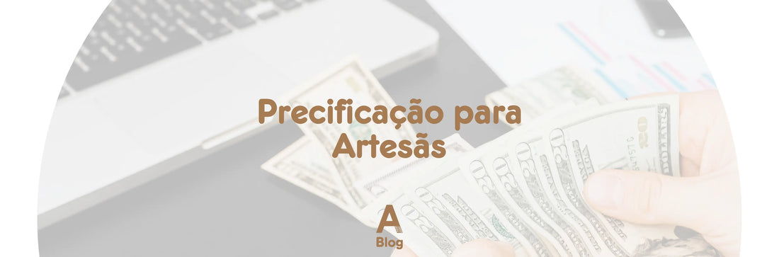 Banner Precificação para Artesãs com fundo com Computador e Cédulas