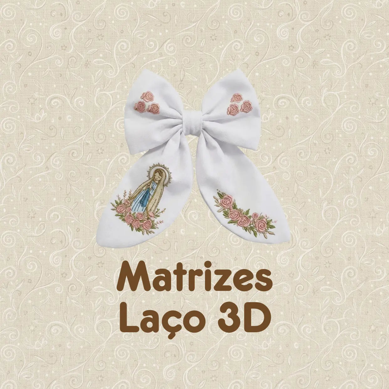 Laço 3D com Bordado de Nossa Senhora Aparecida com Flores Rosa em Fundo Bege Claro